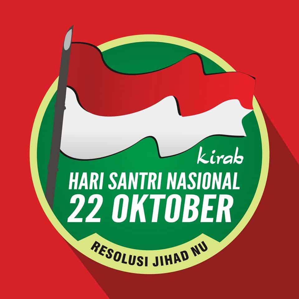 Sejarah Dan Latar Belakang Hari Santri Nasional 22 Oktober