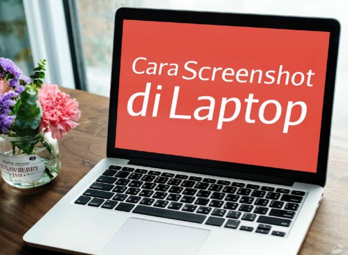 Bagaimana Cara Screenshot di Laptop?